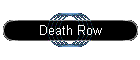 Death Row