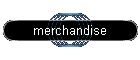 merchandise